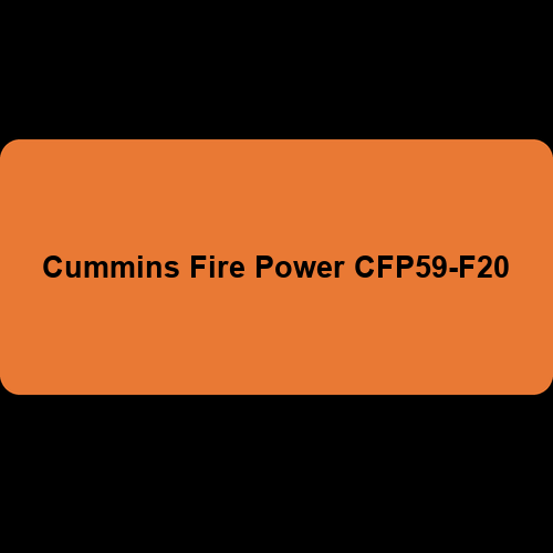 Cummins Fire Power CFP59-F20